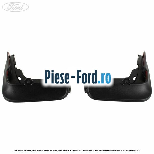Set bavete noroi fata model Cross ST Line Ford Puma 2020-2023 1.0 EcoBoost 95 cai benzina #FECC7D0019
