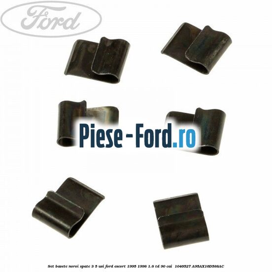 Set bavete noroi spate 3/5 usi Ford Escort 1995-1998 1.8 TD 90 cai  #09E03DE25E