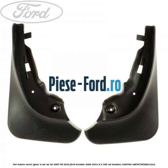 Set bavete noroi fata Ford Mondeo 2008-2014 2.3 160 cai benzina