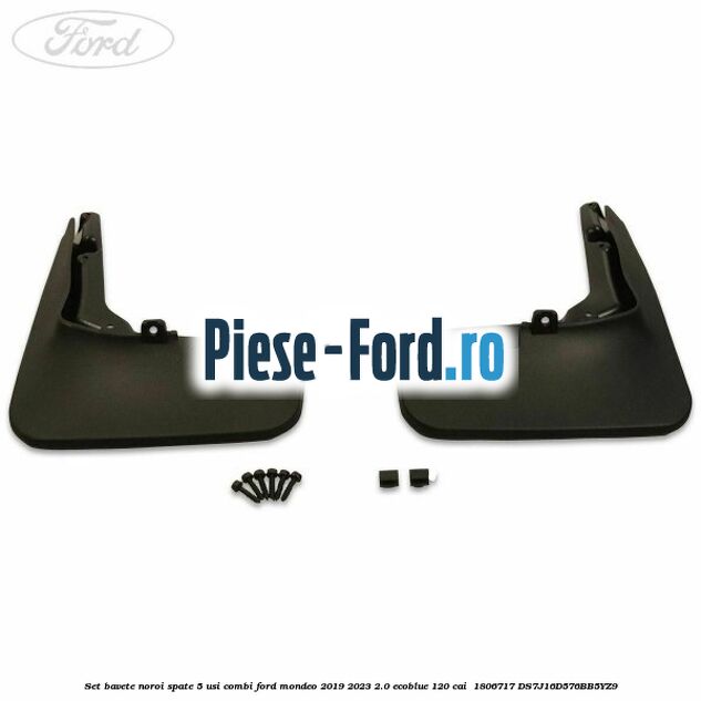 Set bavete noroi spate 5 usi combi Ford Mondeo 2019-2023 2.0 EcoBlue 120 cai  #F1536106E5