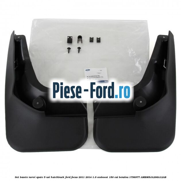 Set bavete noroi spate 5 usi hatchback Ford Focus 2011-2014 1.6 EcoBoost 150 cai #217C045CE8 Set bavete noroi spate 5 usi hatchback Ford Focus 2011-2014 1.6 EcoBoost 150 cai benzina #217C045CE8
