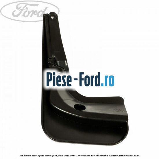Set bavete noroi spate combi Ford Focus 2011-2014 1.0 EcoBoost 125 cai benzina #5EDB1B9BCE