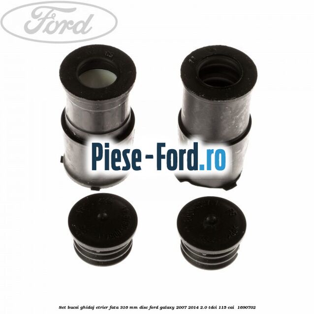 Set bucsi ghidaj etrier fata 316 mm disc Ford Galaxy 2007-2014 2.0 TDCi 115 cai  #D9F266A10B