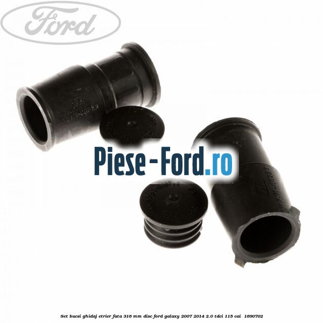 Set bucsi ghidaj etrier fata 316 mm disc Ford Galaxy 2007-2014 2.0 TDCi 115 cai  #D9F266A10B