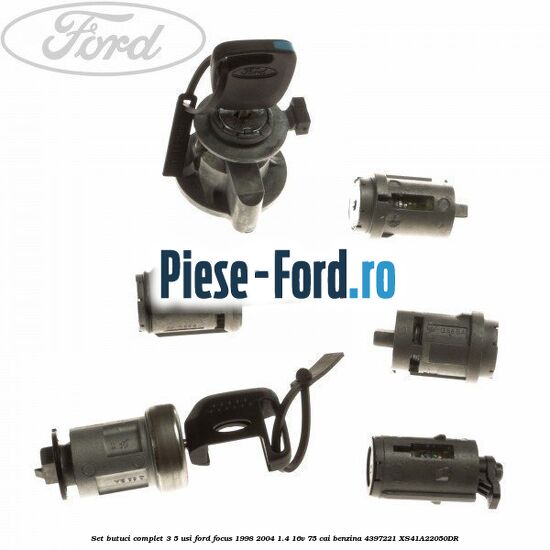 Set butuci complet 3/5 usi Ford Focus 1998-2004 1.4 16V 75 cai benzina