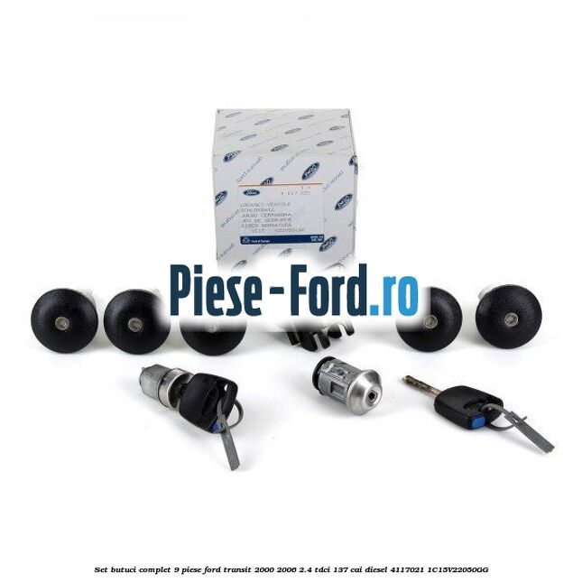 Set butuci complet 9 piese Ford Transit 2000-2006 2.4 TDCi 137 cai diesel