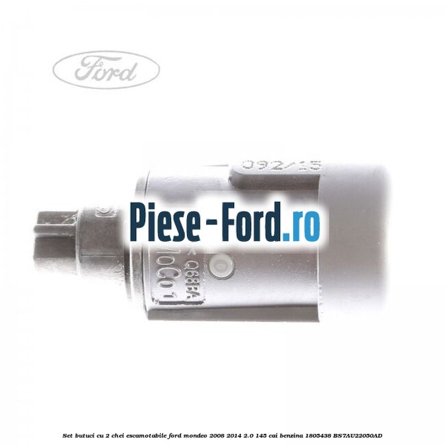 Set butuci cu 2 chei escamotabile Ford Mondeo 2008-2014 2.0 145 cai benzina #5A35336EE6