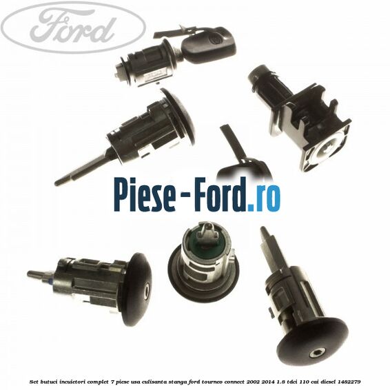 Set butuci incuietori complet 7 piese usa culisanta stanga Ford Tourneo Connect 2002-2014 1.8 TDCi 110 cai diesel