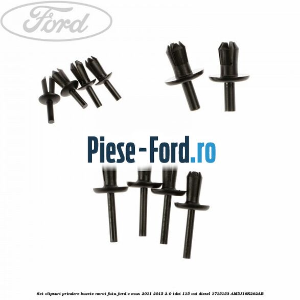 Set clipsuri prindere bavete noroi fata Ford C-Max 2011-2015 2.0 TDCi 115 cai diesel