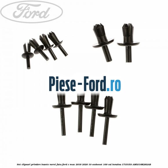 Set clipsuri prindere bavete noroi fata Ford C-Max 2016-2020 1.0 EcoBoost 100 cai #E3EDD50956