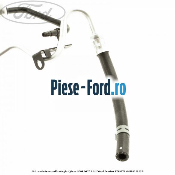Set conducte servodirectie Ford Focus 2004-2007 1.6 100 cai benzina #0B34DB3B3A