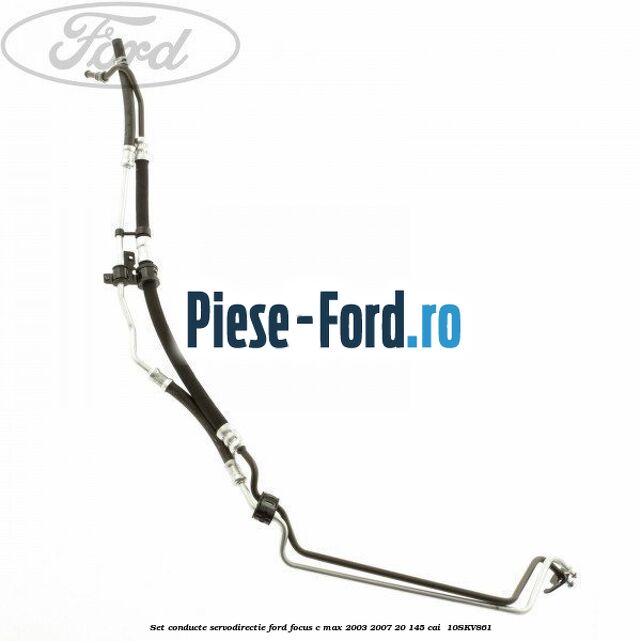 Set conducte servodirectie Ford Focus C-Max 2003-2007 2.0 145 cai #4B63C72A0E