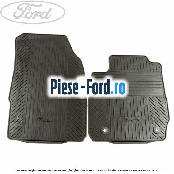 Set covorase fata, cauciuc dupa an 02/2011 Ford Fiesta 2008-2012 1.4 97 cai benzina #6C8228C346