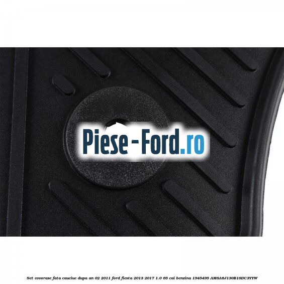 Set covorase fata, cauciuc dupa an 02/2011 Ford Fiesta 2013-2017 1.0 65 cai benzina #F94A03C964