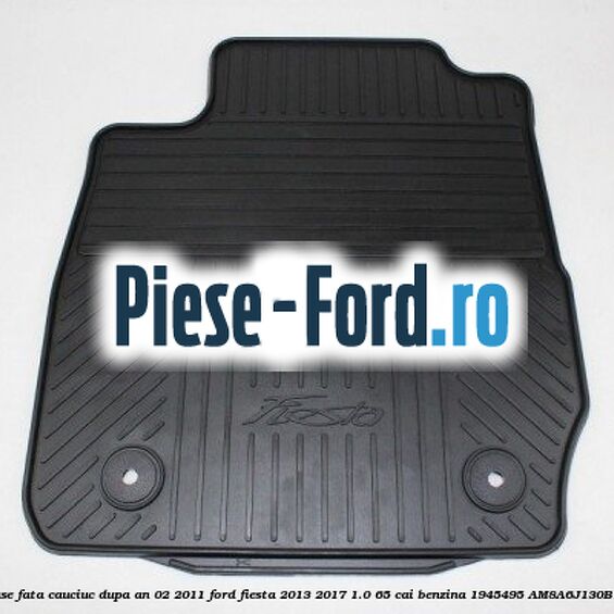 Set covorase fata, cauciuc dupa an 02/2011 Ford Fiesta 2013-2017 1.0 65 cai benzina #F94A03C964