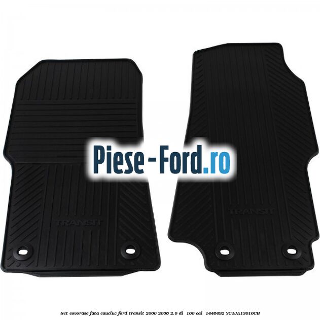 Set covorase fata, cauciuc Ford Transit 2000-2006 2.0 DI  100 cai  #CE97052B94