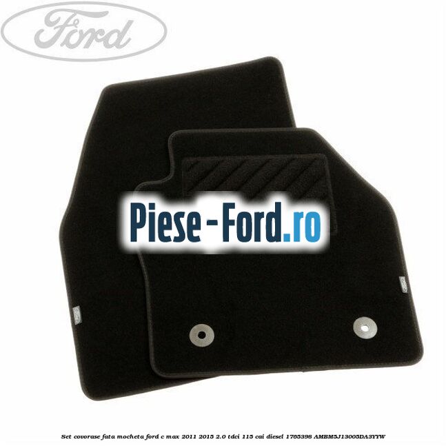 Set covorase fata velur negru pana in an 01/2012 Ford C-Max 2011-2015 2.0 TDCi 115 cai diesel