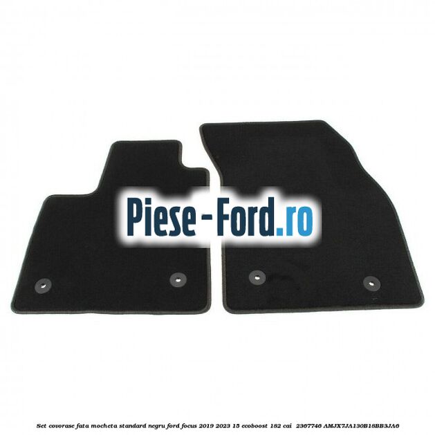 Set covorase fata mocheta standard negru Ford Focus 2019-2023 1.5 EcoBoost 182 cai #D1A4638B93