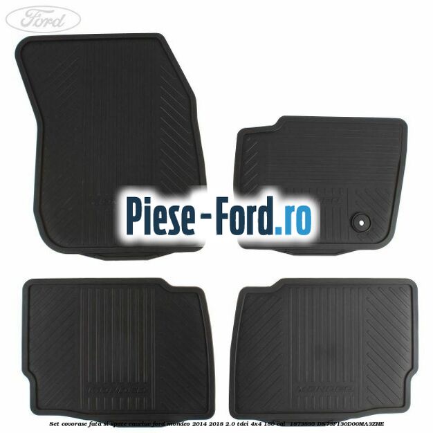 Set covorase fata si spate cauciuc Ford Mondeo 2014-2018 2.0 TDCi 4x4 180 cai  #5E193407DF