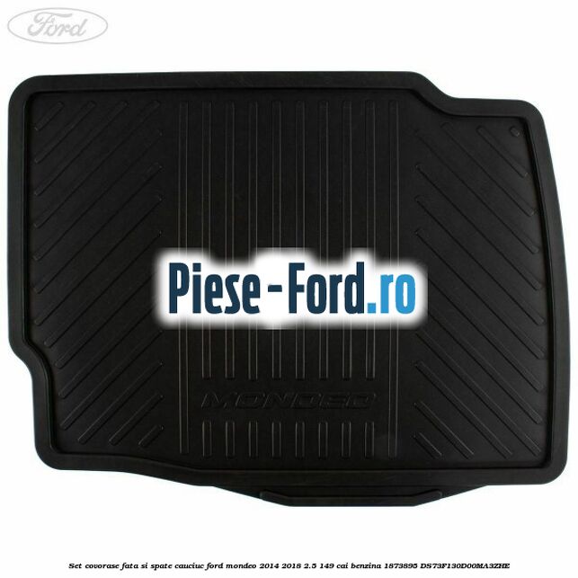Set covorase fata si spate cauciuc Ford Mondeo 2014-2018 2.5 149 cai benzina #F9D963AD8E