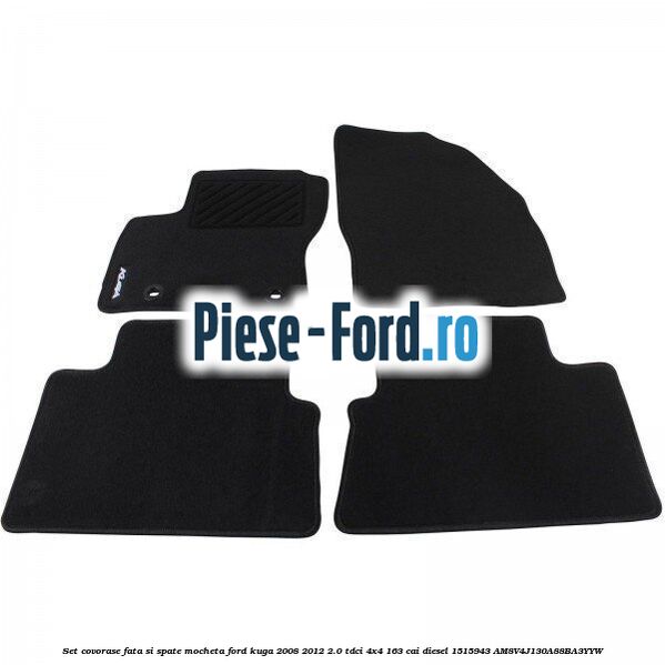 Set covorase fata si spate mocheta Ford Kuga 2008-2012 2.0 TDCI 4x4 163 cai diesel #6193C29103
