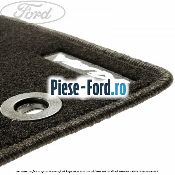 Set covorase fata si spate mocheta Ford Kuga 2008-2012 2.0 TDCI 4x4 163 cai diesel #6193C29103
