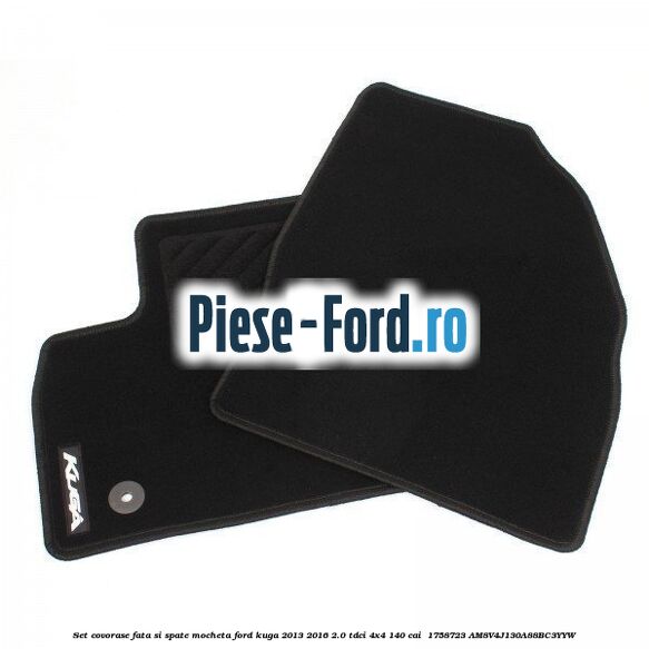 Set covorase fata si spate, mocheta Ford Kuga 2013-2016 2.0 TDCi 4x4 140 cai  #D811FF0C1E
