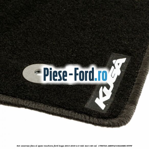 Set covorase fata si spate, mocheta Ford Kuga 2013-2016 2.0 TDCi 4x4 140 cai  #D811FF0C1E