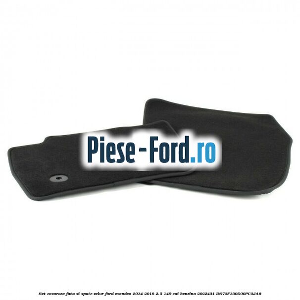 Set covorase fata si spate, velur Ford Mondeo 2014-2018 2.5 149 cai benzina #D6E5A5B8FB