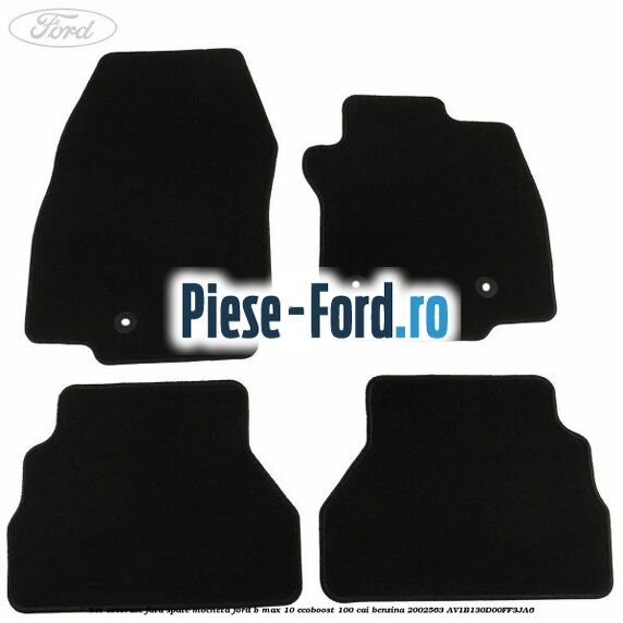 Set covorase fata spate mocheta Ford B-Max 1.0 EcoBoost 100 cai #2364373683