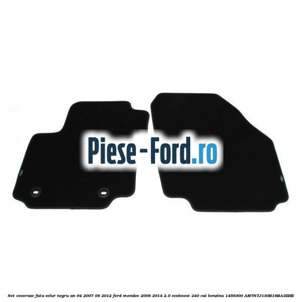 Set covorase fata velur negru an 04/2007-08/2012 Ford Mondeo 2008-2014 2.0 EcoBoost 240 cai benzina