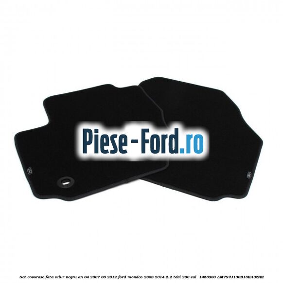 Set covorase fata velur negru an 04/2007-08/2012 Ford Mondeo 2008-2014 2.2 TDCi 200 cai #7136313101 Set covorase fata velur negru an 04/2007-08/2012 Ford Mondeo 2008-2014 2.2 TDCi 200 cai #7136313101