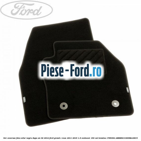 Set covorase fata velur negru dupa an 02/2012 Ford Grand C-Max 2011-2015 1.6 EcoBoost 150 cai benzina
