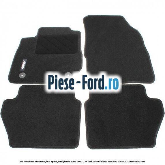 Set covorase fata, velur negru pana an 02/2011 Ford Fiesta 2008-2012 1.6 TDCi 95 cai diesel