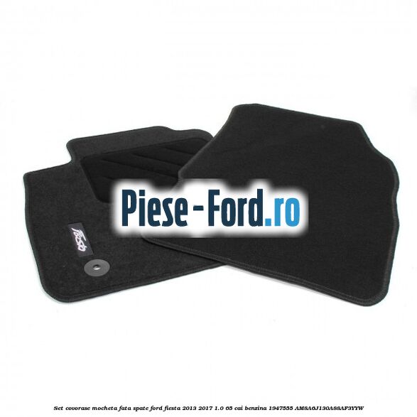 Set covorase mocheta fata spate Ford Fiesta 2013-2017 1.0 65 cai benzina #69CF0FD5CA