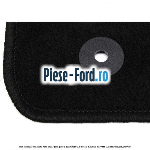 Set covorase mocheta fata spate Ford Fiesta 2013-2017 1.0 65 cai benzina #69CF0FD5CA