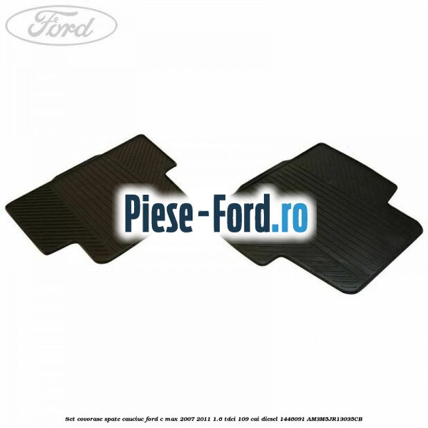 Set covorase spate velur negru Ford C-Max 2007-2011 1.6 TDCi 109 cai diesel