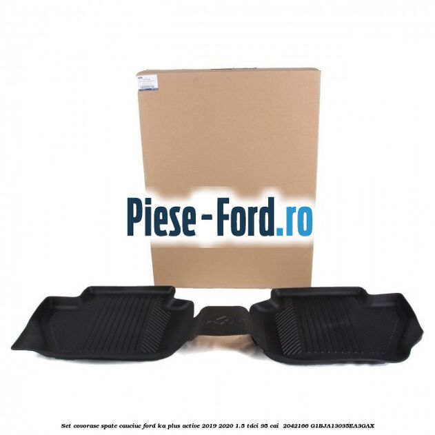 Set covorase spate, cauciuc Ford Ka plus Active 2019-2020 1.5 TDCI 95 cai  #06E286B3E5