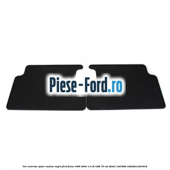 Set covorase spate, cauciuc negru Ford Focus 1998-2004 1.8 DI/TDDi 75 cai diesel #047B43FD92
