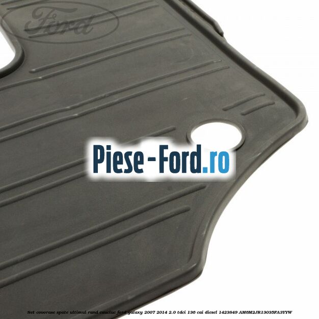 Set covorase spate ultimul rand, cauciuc Ford Galaxy 2007-2014 2.0 TDCi 136 cai diesel #67D055319B
