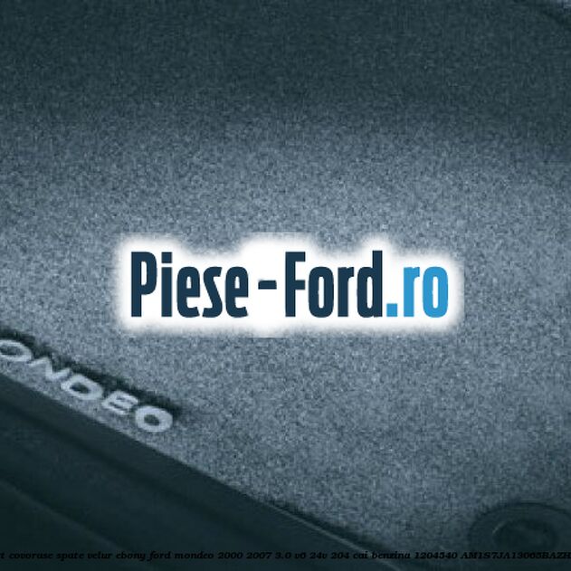 Set covorase spate, velur Ebony Ford Mondeo 2000-2007 3.0 V6 24V 204 cai benzina