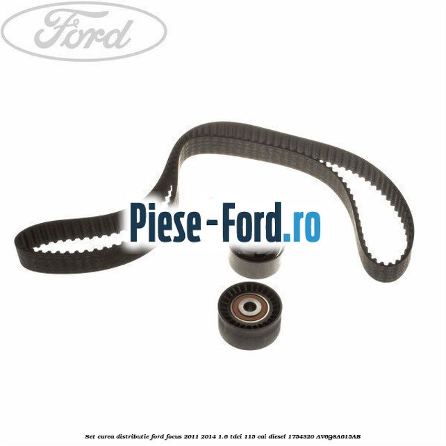 Set curea distributie Ford Focus 2011-2014 1.6 TDCi 115 cai diesel #9252FDB8E8