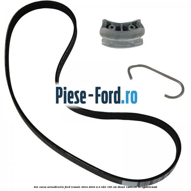 Set curea servodirectie Ford Transit 2014-2018 2.2 TDCi 155 cai diesel #0B54675578