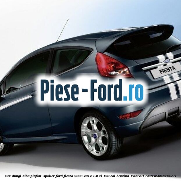 Protectie impotriva zgarieturilor bara din spate Ford Fiesta 2008-2012 1.6 Ti 120 cai benzina