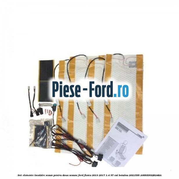 Set elemente incalzire scaun, pentru doua scaune Ford Fiesta 2013-2017 1.4 97 cai benzina #82AFE3B86C