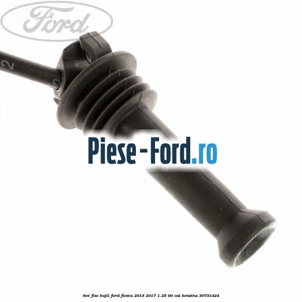 Set Fise Bujii Ford Fiesta 2013-2017 1.25 60 cai benzina #C67676824D