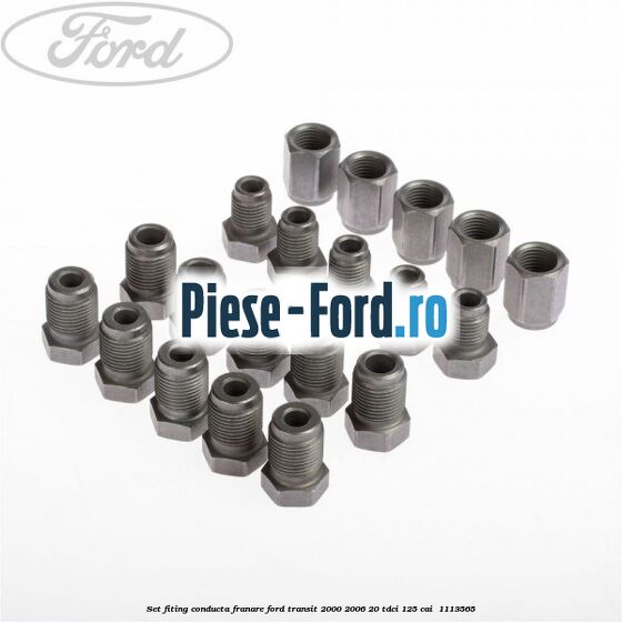 Set fiting conducta franare Ford Transit 2000-2006 2.0 TDCi 125 cai #FE8EEC825A