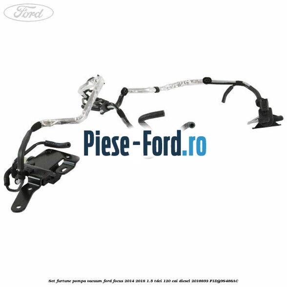 Set furtune pompa vacuum Ford Focus 2014-2018 1.5 TDCi 120 cai diesel
