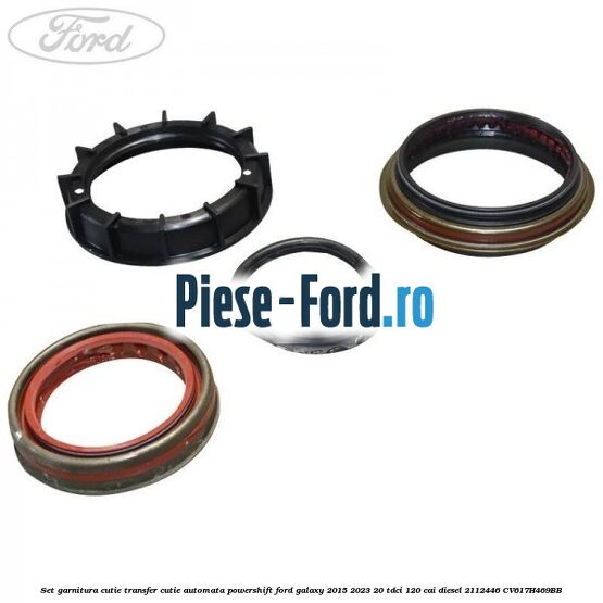 Set garnitura cutie transfer cutie automata PowerShift Ford Galaxy 2015-2023 2.0 TDCi 120 cai #6ED78206EE