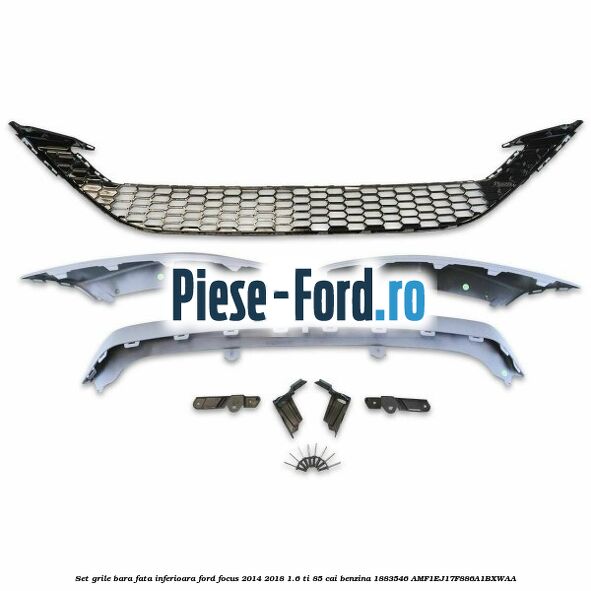 Set grile bara fata inferioara Ford Focus 2014-2018 1.6 Ti 85 cai benzina